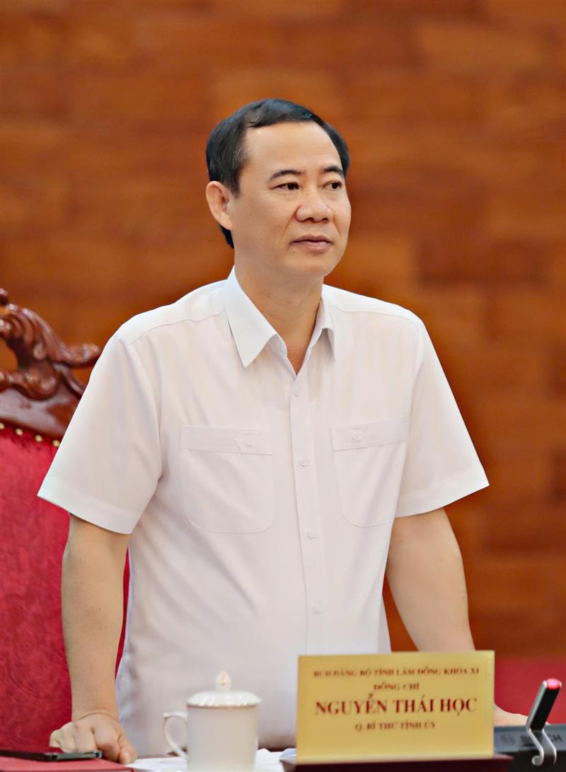 Đồng chí Nguyễn Thái Học - Quyền Bí thư Tỉnh uỷ Lâm Đồng chủ trì Hội nghị