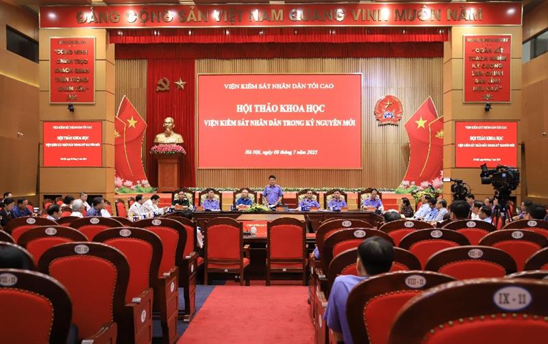 Hội thảo khoa học Viện kiểm sát nhân dân trong kỷ nguyên mới
