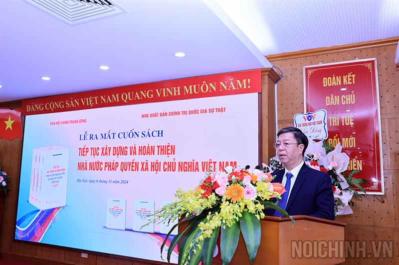 PGS. TS. Vũ Trọng Lâm, Giám đốc - Tổng Biên tập Nhà xuất bản Chính trị quốc gia Sự thật phát biểu tại buổi Lễ