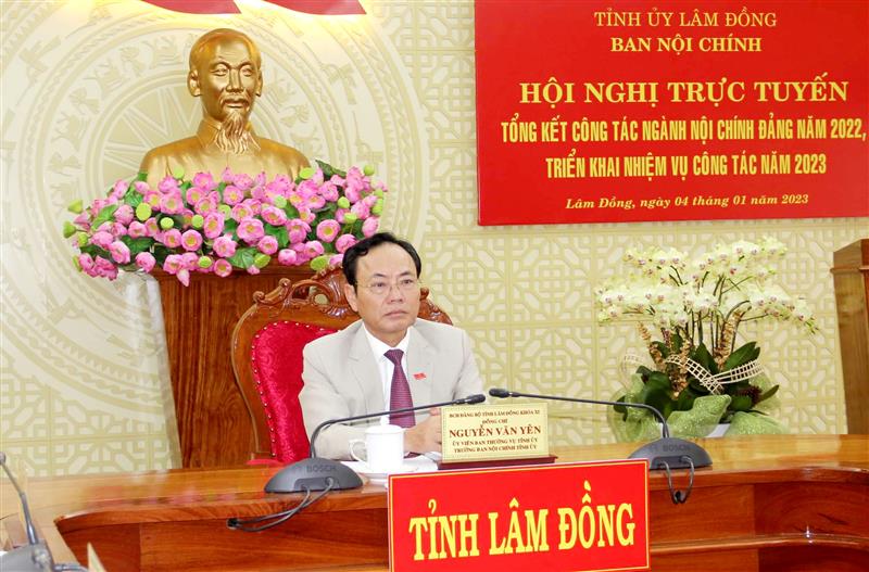 Đồng chí Nguyễn Văn Yên, Ủy viên Ban Thường vụ, Trưởng Ban Nội chính Tỉnh ủy Lâm Đồng chủ trì Hội nghị
